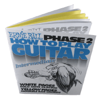 Ernie Ball How To Play Guitar 2. kötet Ernie Ball How To Play Guitar 2. kötet